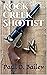 Rock Creek Shootist by Paul D. Bailey