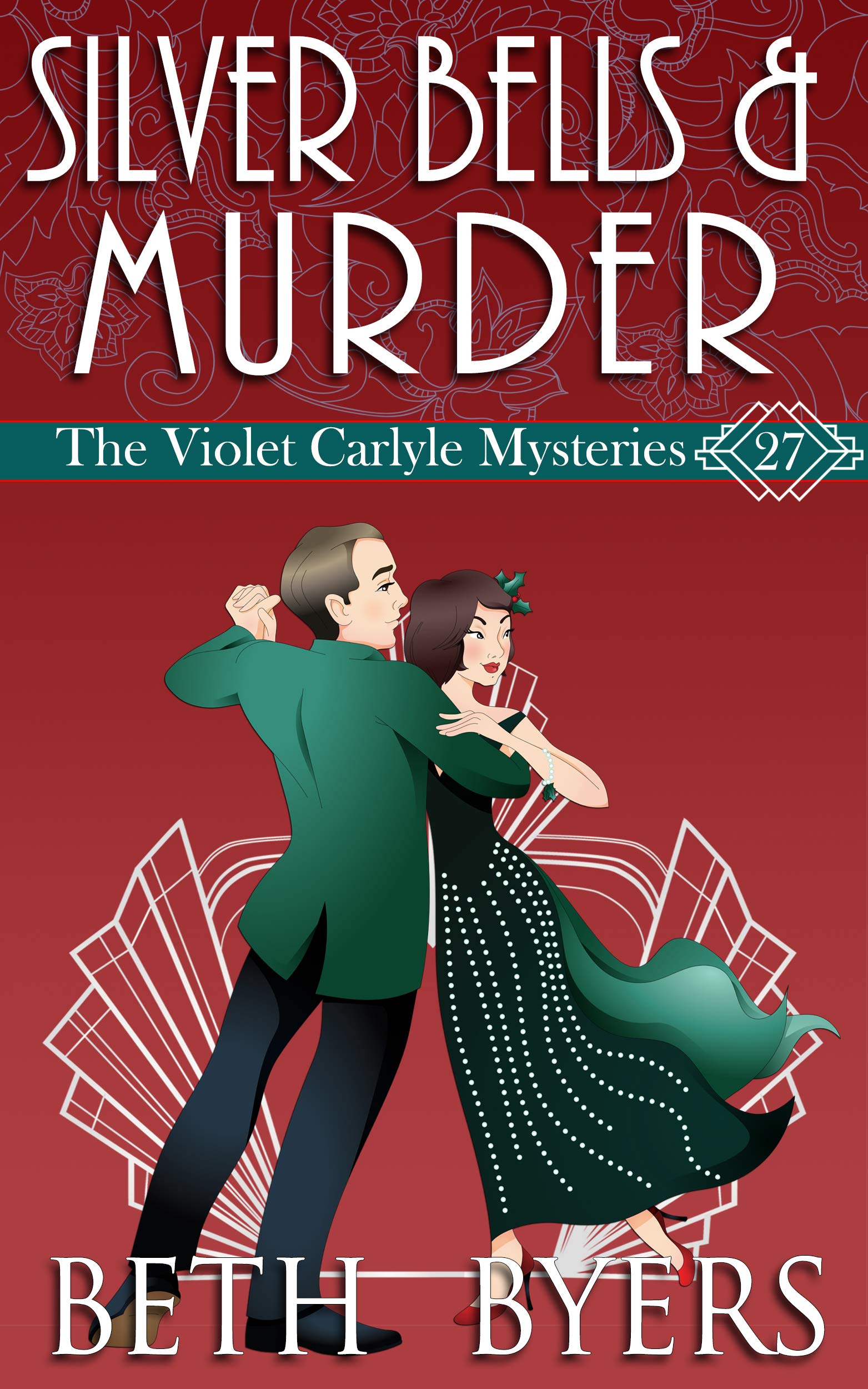 Silver Bells & Murder (The Violet Carlyle Mysteries, #27)