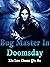 Bug Master In Doomsday: Volume 4