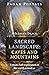 Pagan Portals - Sacred Landscape: Caves and Mountains: A Multi-Path Exploration of the World Around Us