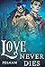 Love Never Dies