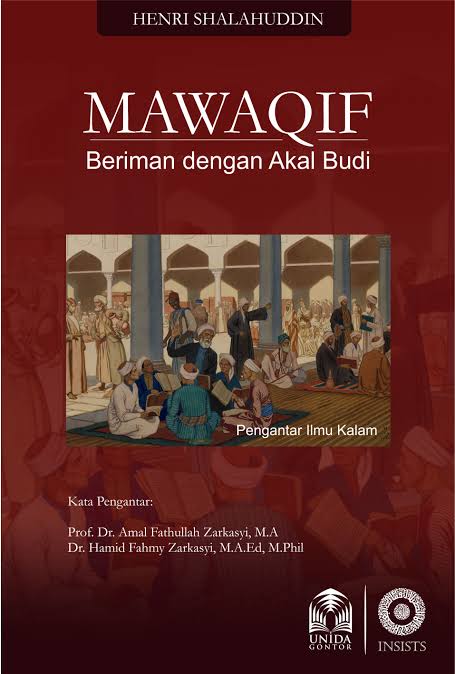 Mawaqif: Beriman dengan Akal Budi