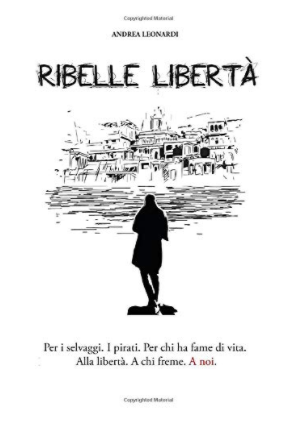 Ribelle libertà