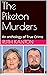 The Piketon Murders: An ant...