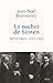 Le Rocher de Süsten: Mémoires, 1942-1982 (French Edition)