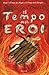 Il Tempo degli Eroi (The Wizards of Once #3)