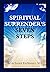 Spiritual Surrender’s Seven...