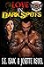 Love in Dark Spots by S.E. Isaac