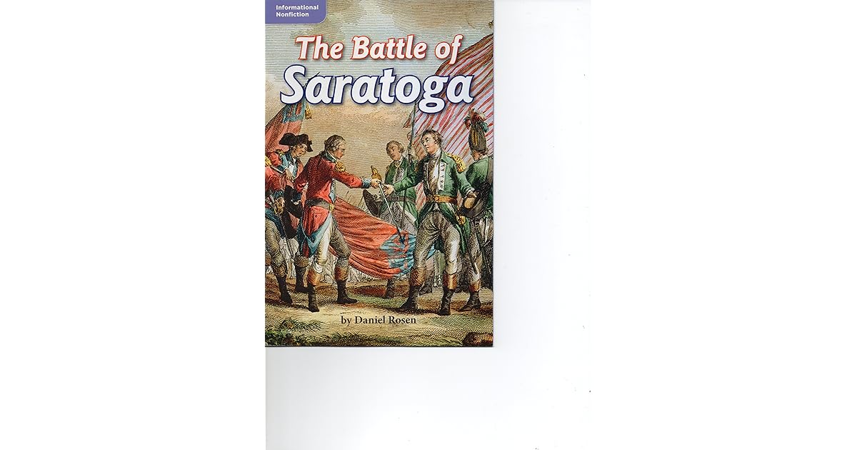 The Battle of Saratoga by Daniel Rosen