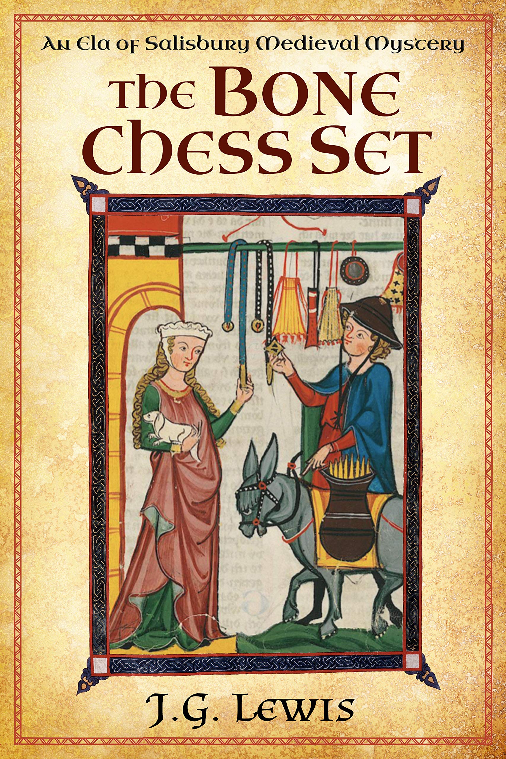The Bone Chess Set (Ela of Salisbury Medieval Mysteries #5)