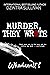 Murder, They Wrote.