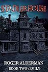 Stadler House: Book Two:: Emily