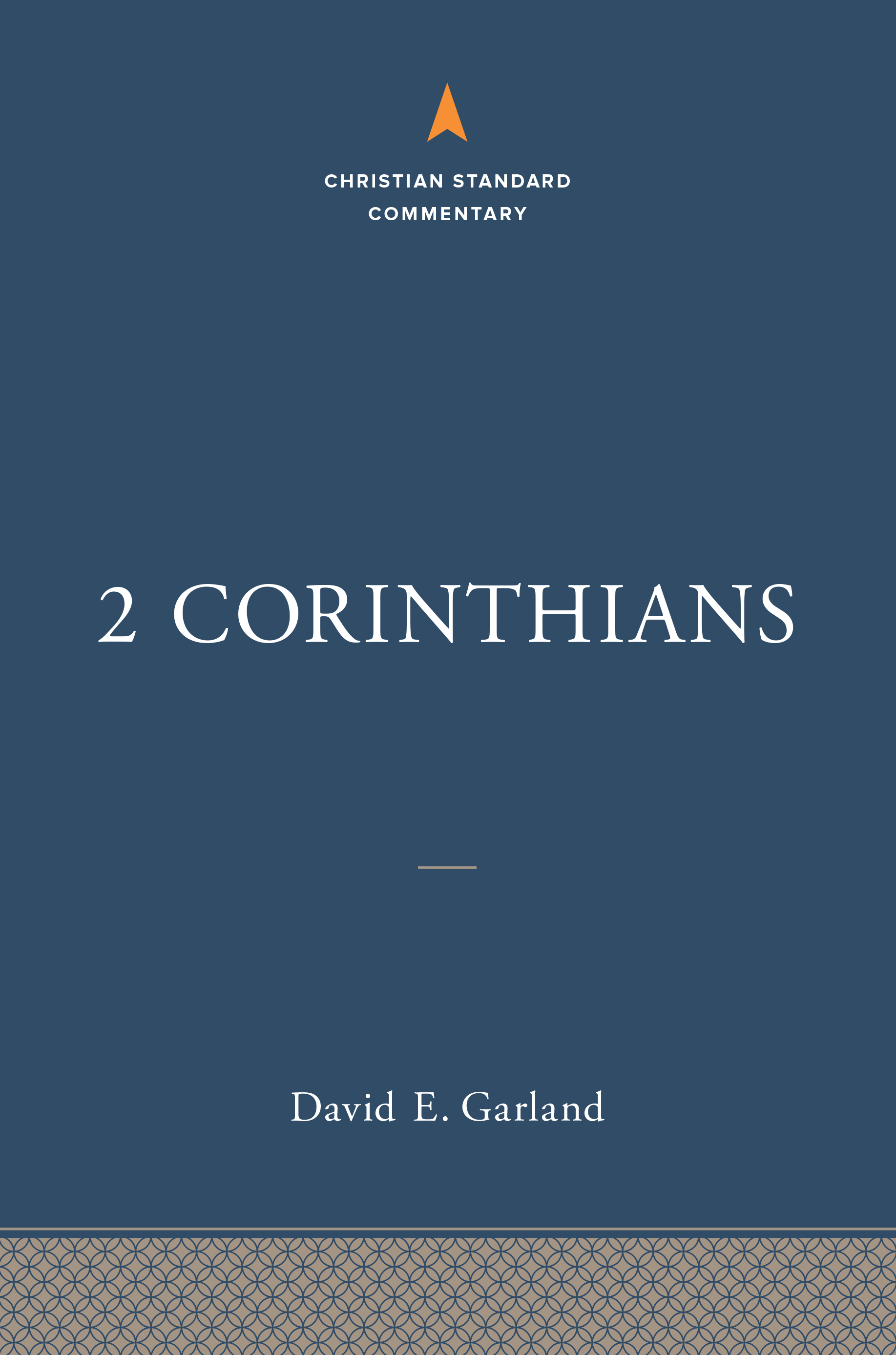 2 Corinthians: The Christian Standard Commentary (Hardcover)