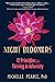 Night Bloomers: 12 Principl...
