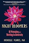 Night Bloomers: 1...