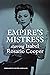 Empire's Mistress, Starring Isabel Rosario Cooper by Vernadette Vicuña Gonzalez Empire's Mistress, Starring Isabel Rosario Cooper by Vernadette Vicuña Gonzalez