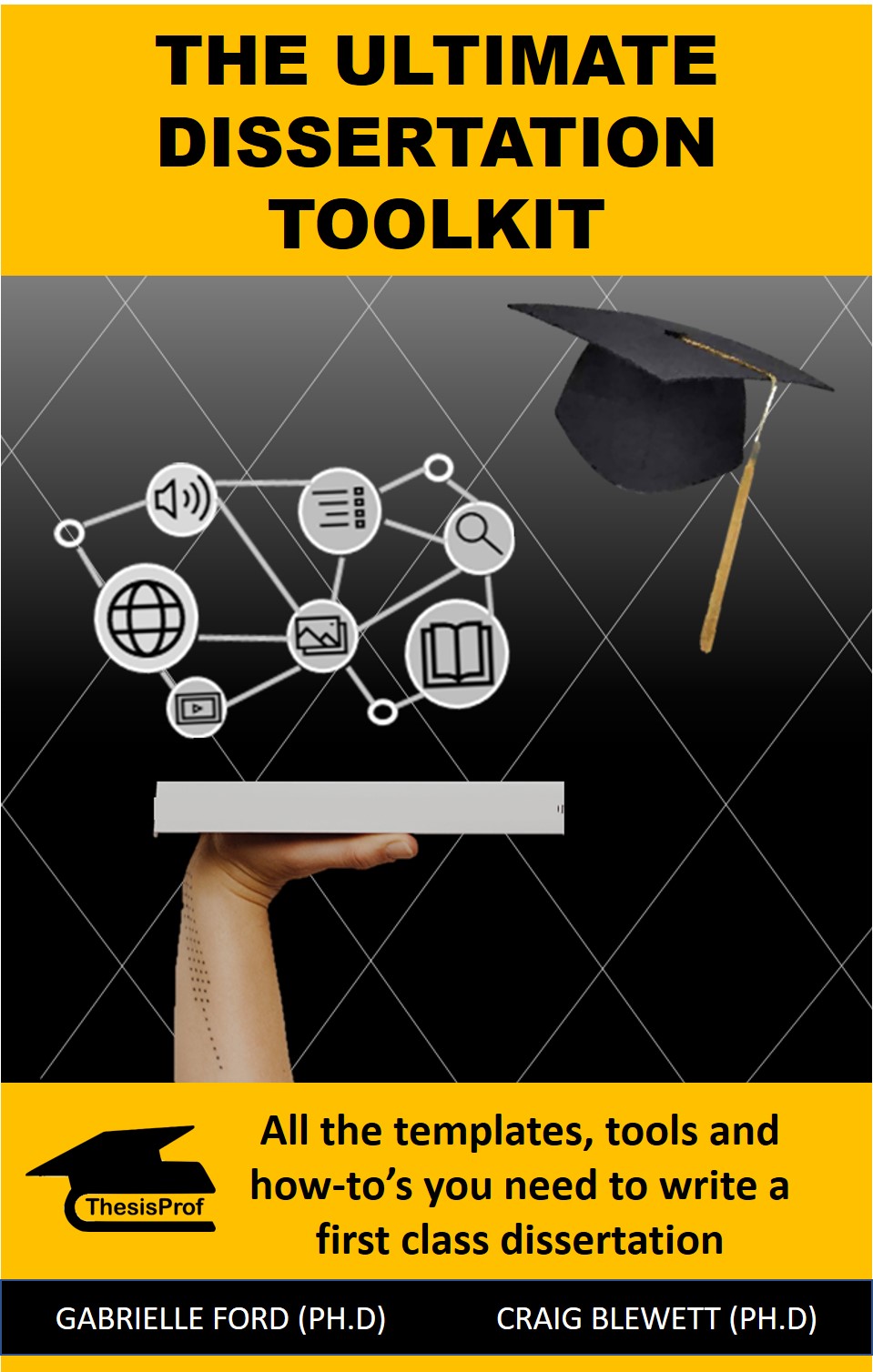 The Ultimate Dissertation Toolkit