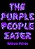 The Purple People Eater