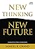 New Thinking, New Future