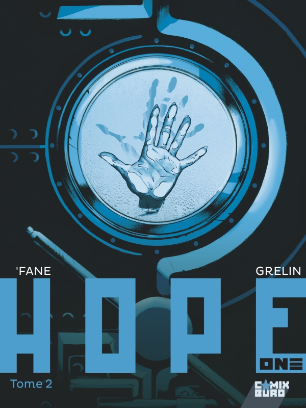 Hope One - Tome 2 (Hardcover)