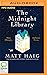 The Midnight Library by Matt Haig