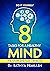 8 Tasks for a Healthy Mind by Sathya  Prakash