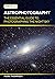 Astrophotography: The Essen...