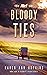 Bloody Ties by Karen Ann Hopkins