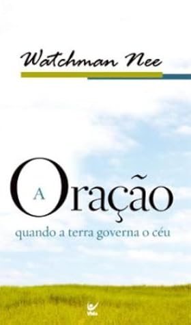 Ora‹o, Quando a Terra Governa o CŽu, A