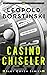 Casino Chiseler (Alex Cohen, #4)