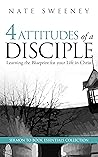 4 Attitudes of a Disciple