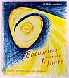 Encounters with the Infinite by Heidi Keller-von Asten