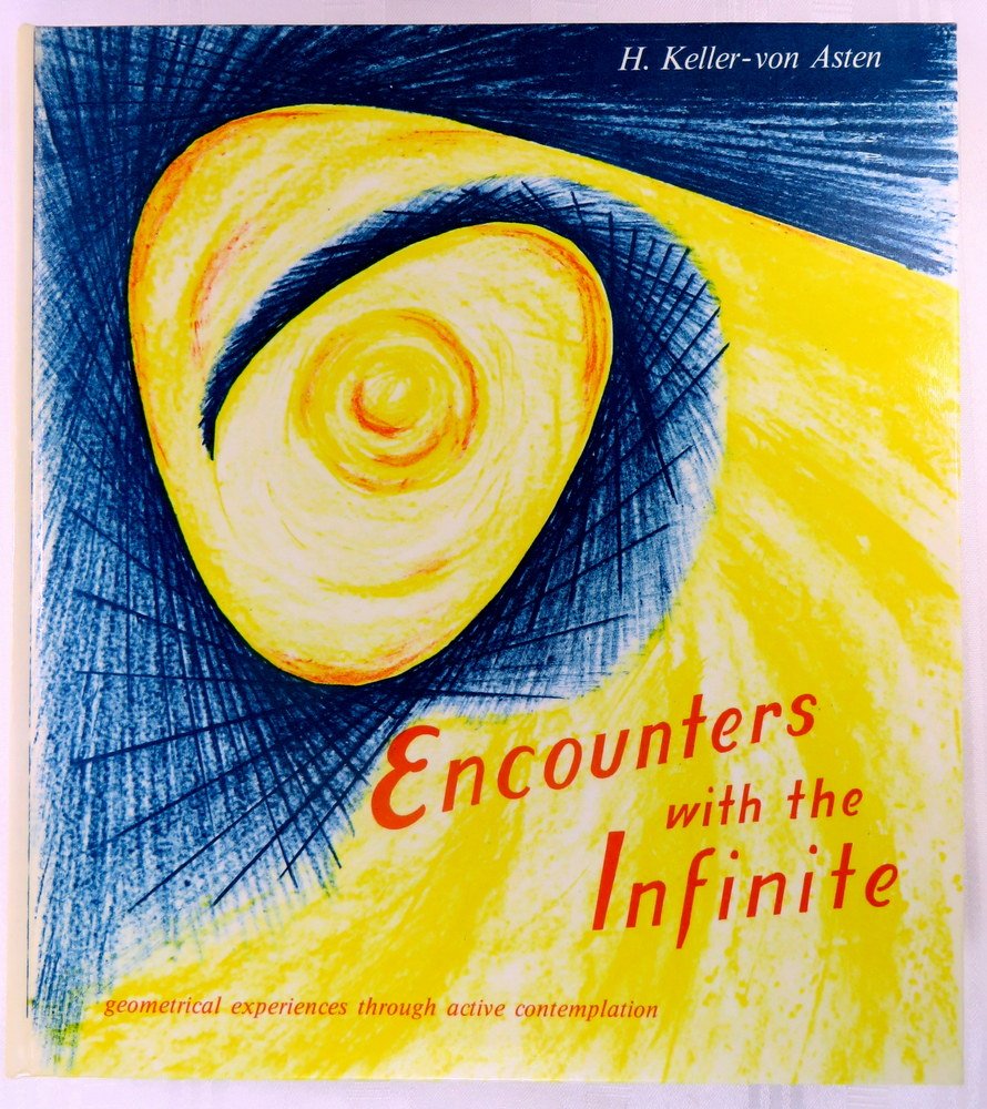 Encounters with the Infinite: Geometrical experiences through active contemplation (Hardcover)