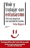 Vivir y trabajar ...