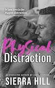 Physical Distraction