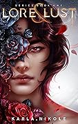 Lore & Lust