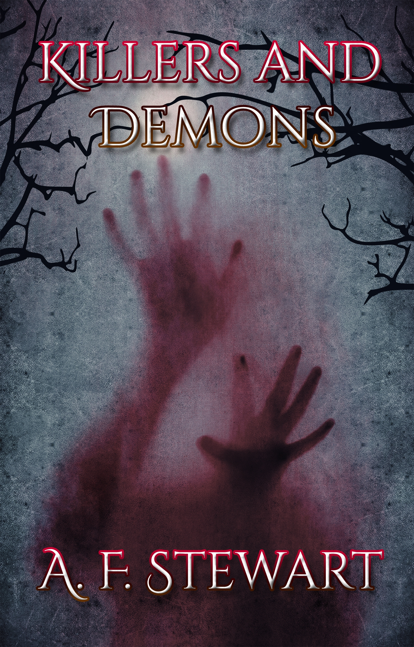 Killers and Demons (Kindle Edition)
