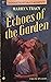 Echoes Of The Garden