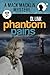 Phantom Pains (Mack Macklin #2)