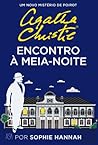 Encontro à Meia-Noite by Sophie Hannah