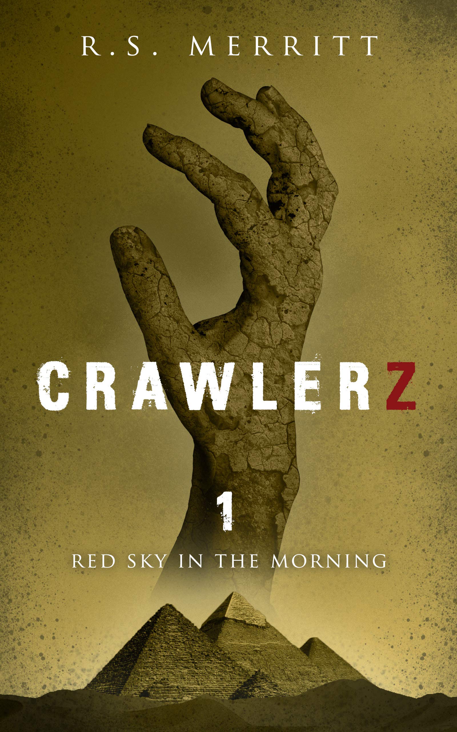 Red Sky in the Morning (Crawlerz #1)