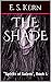 The Shade: "Spirits of Salem", Book 1 ("Spirits of Salem" Anthology)