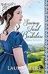 Saving Lord Berkshire (Regency Matchmakers, #1) Saving Lord Berkshire (Regency Matchmakers, #1)