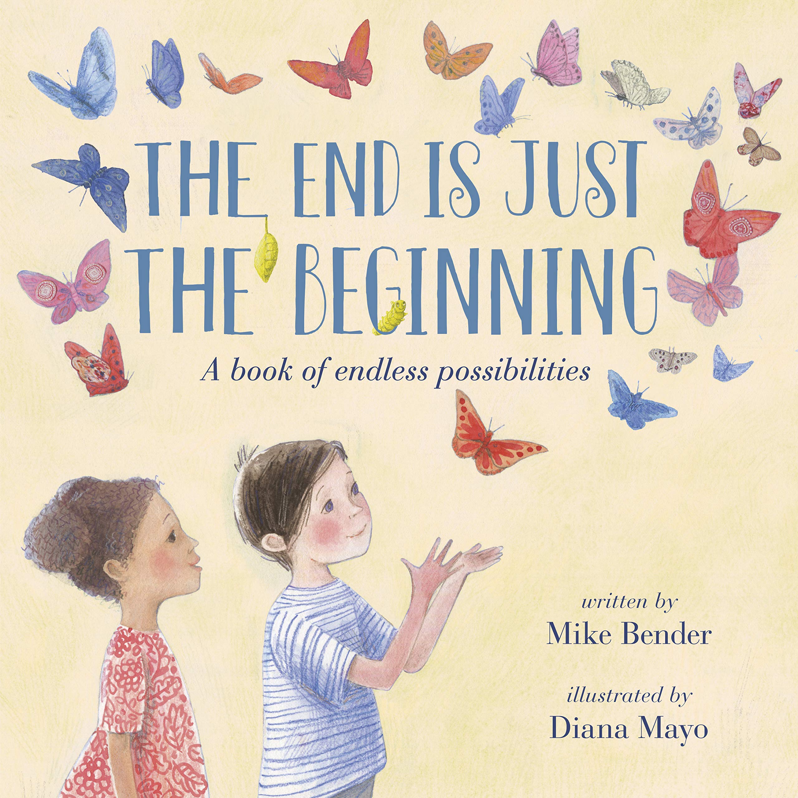 The End Is Just the Beginning (Hardcover)
