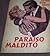 Paraiso Maldito