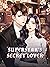 Superstar's Secret Lover by Lin Ke