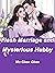 Flash Marriage and Mysterious Hubby by Mu ChenChen