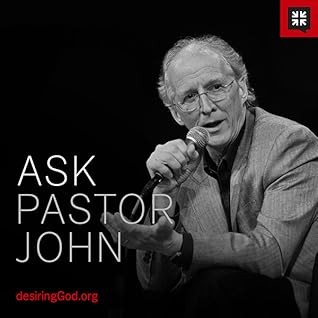 Ask Pastor John 2013 (APJ, #1)