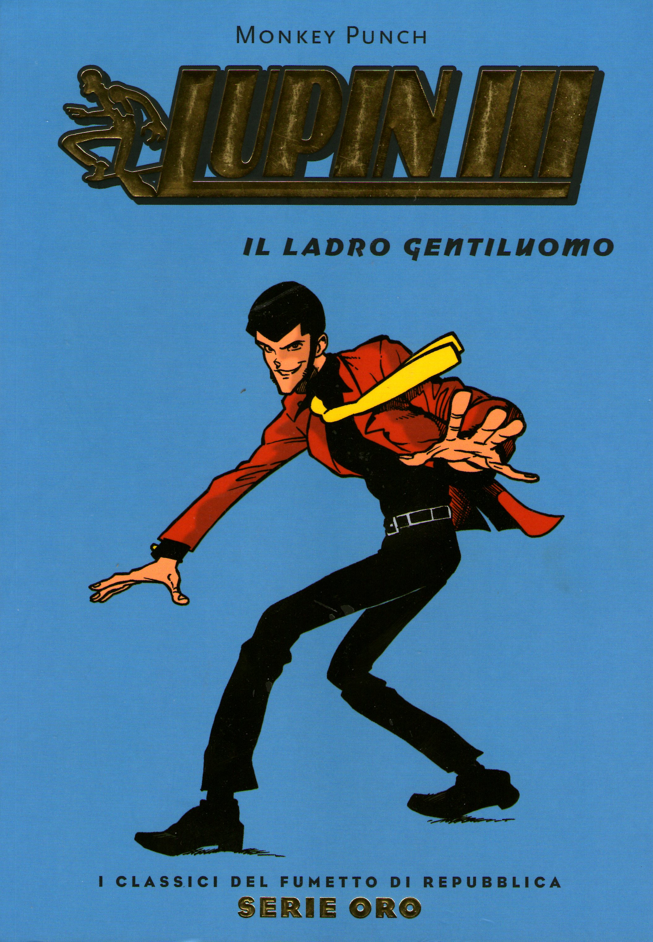 Lupin III: Il Ladro Gentiluomo (I Classici del Fumetto di Repubblica - Serie Oro, #63)