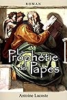 La prophétie des ...